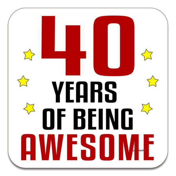 40-years-of-being-awesome-birthday-party-drinks-coaster