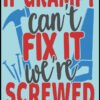 If-Grampy-cant-fix-it-metal-sign-for-man-cave-garage-shed