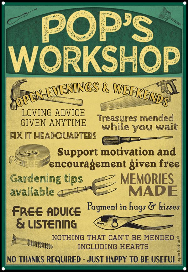 pops workshop metal sign