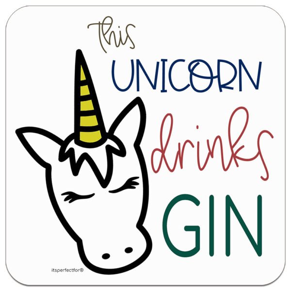 This Unicorn Drinks Gin - Gin Lovers Funny Drinks Coaster - Perfect Small Gift - 9x9cm