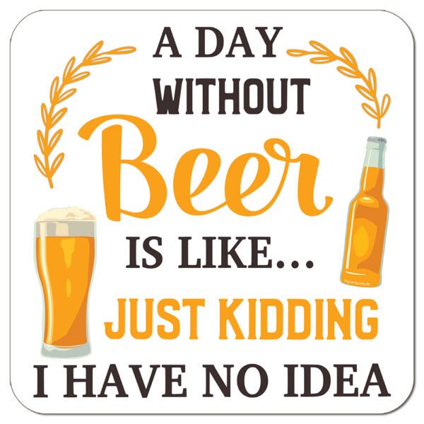 a-day-without-beer-drinks-coaster