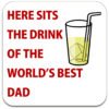 dad-here-sits-the-drink-of-the-worlds-best
