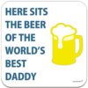 daddy-here-sits-the-beer