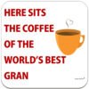 gran-here-sits-the-COFFEE-AD