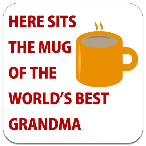 grandma-here-sits-the-mug-of-the-worlds-best