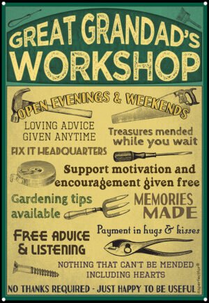 great-grandads-Workshop-metal sign