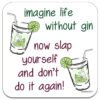 imagine-life-without-gin-drinks-coaster