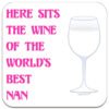 nan-here-sits-the-wine-of-the-worlds-best-drinks-coaster