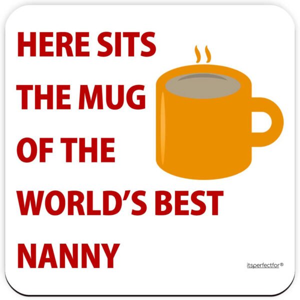 nanny-here-sits-the-mug-of-the-worlds-best