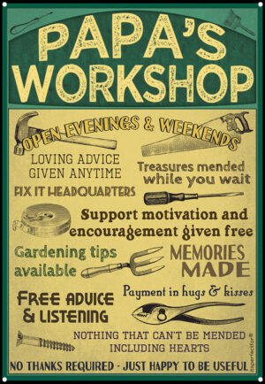 papa-Workshop-metal sign