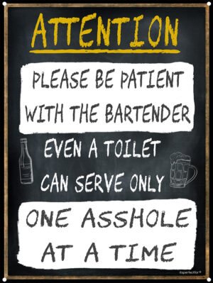 please-be-patient-with-bartender-metal-bar-sign
