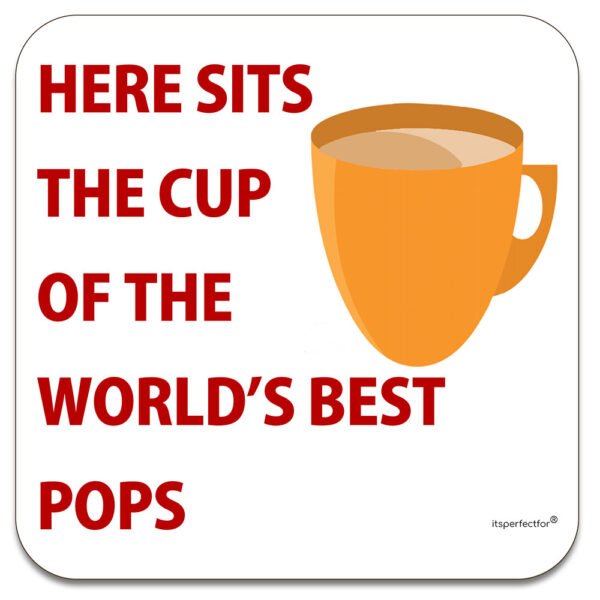 Coaster for the Cup of the World's Best Pops - Thoughtful & Meaningful Small Gift - 9x9cm