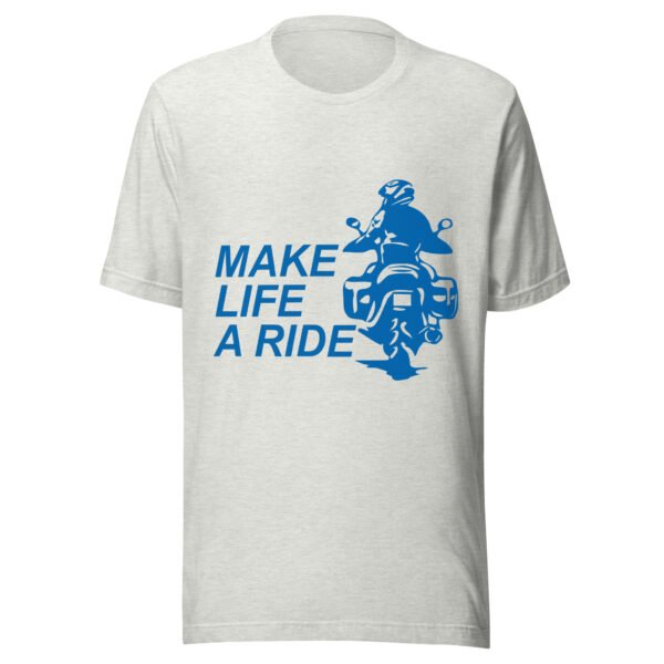 Make Life A Ride T-Shirt - Various Colours - All Sizes - Good Quality Adventure Bike Tee - Image 6