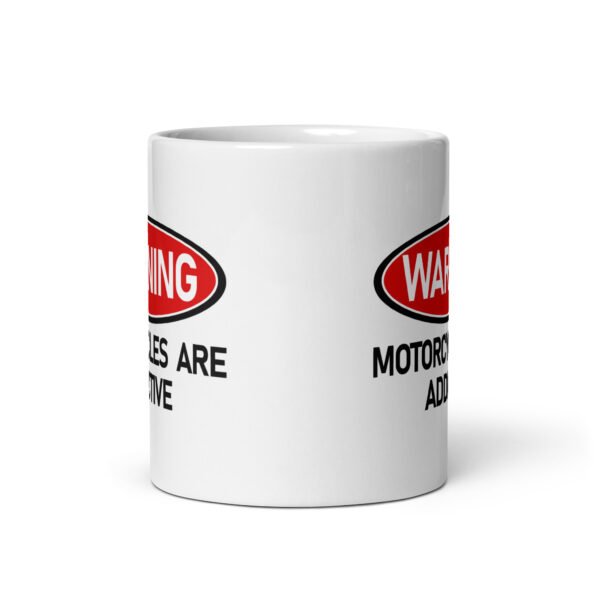 Warning Motorcycles Are Addictive Mug - 2 Sizes - Ceramic With Gloss Finish - Good Quality Mug - Image 3