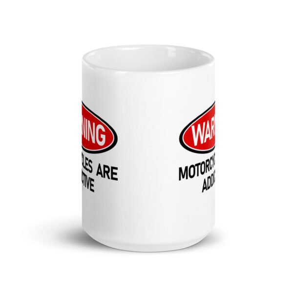 Warning Motorcycles Are Addictive Mug - 2 Sizes - Ceramic With Gloss Finish - Good Quality Mug - Image 6