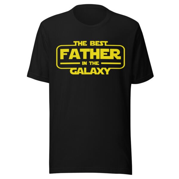 Best Father In The Galaxy T-Shirt - Various Colours - All Sizes - Good Quality Dad Tee - Image 4