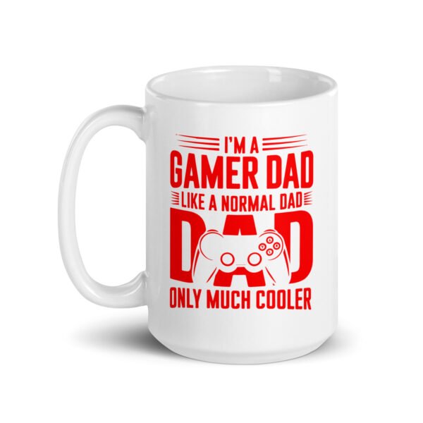 I'm a Gamer Dad Mug - 2 Sizes - Ceramic With Gloss Finish - Good Quality Fun Gamming Mug - Image 7