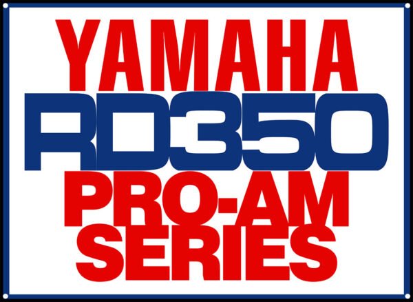 Yamaha RD350 Pro-Am Series Sign - RD350LC Garage Plaque - 3 Sizes - Top Quality Print