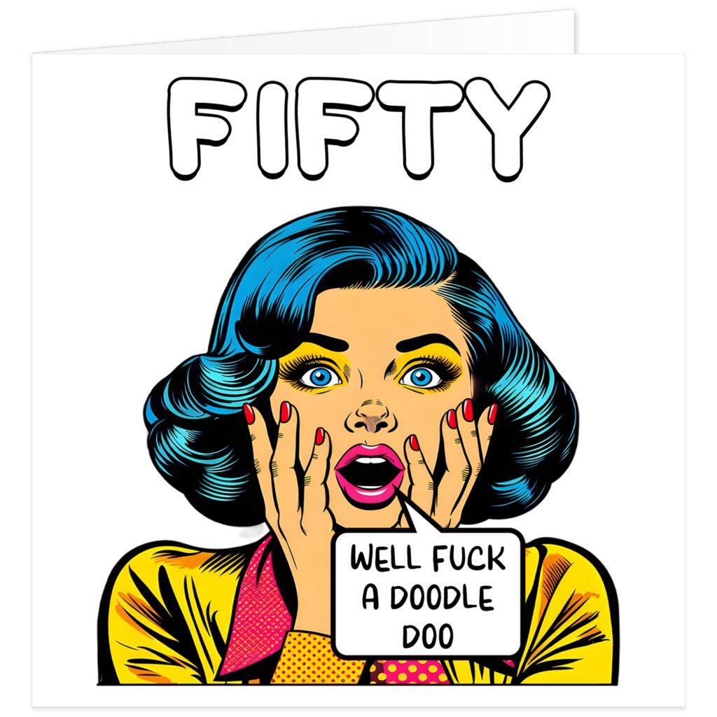 Well-Fuck-A-Doodle-Doo-50-birthday-card