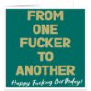 From-one-fucker-to-another-happy-fucking-birthday-card