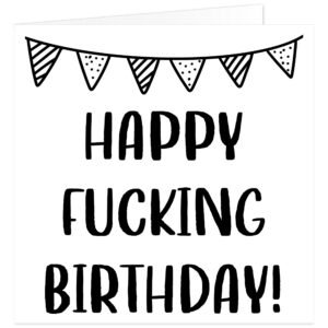 Happy-Fucking-Birthday-black-text-
