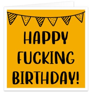 Happy-Fucking-Birthday-black-text-