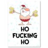 Ho-Fucking-Ho-santa-2-beers-christmas-card-std-white-background drunk santa holding beer in each hand