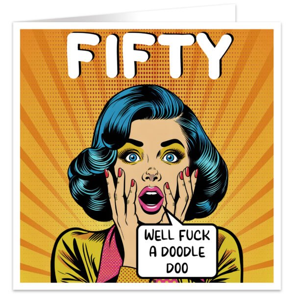 Well-Fuck-A-Doodle-Doo-50-birthday-card