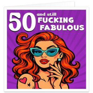 50-and-still-fucking-fabulous-birthday-card