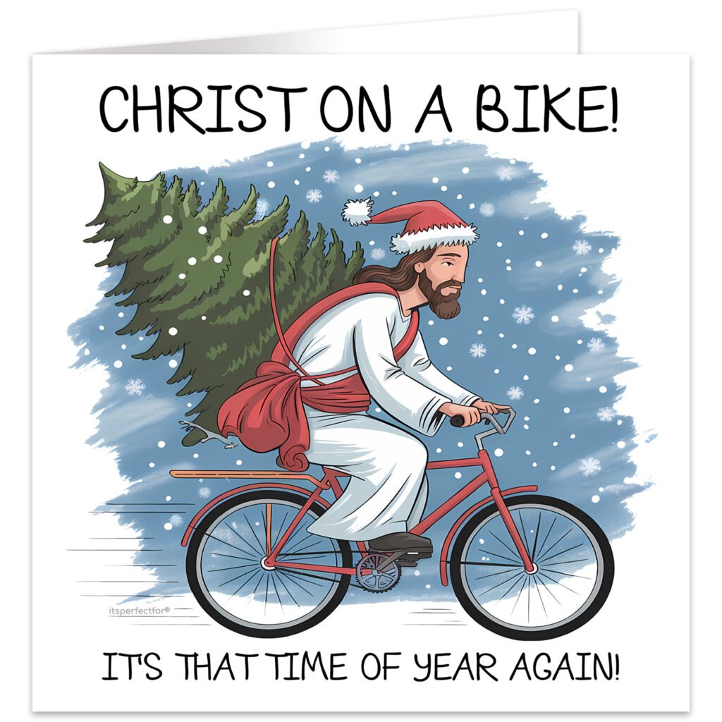 Christ-on-a-Bike-its-that-time-of-year-again-christmas-card