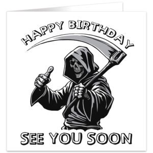 drawing of grim reaper with thumbs up. message happy birthday see you soon