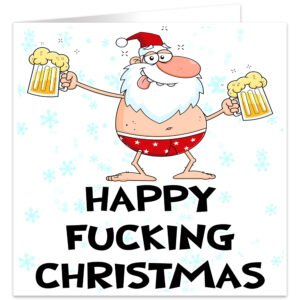 Rude Christmas Card, For Men And Women, Family and Friends, Happy Fucking Christmas