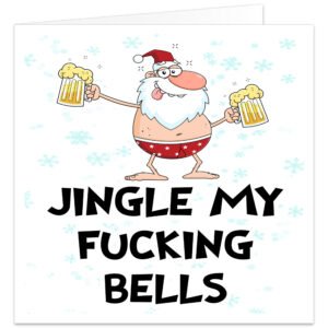 Funny rude Christmas card featuring cartoon Santa holding two frothy beers, with blue snowflakes and cheeky Jingle My F***ing Bells festive message.