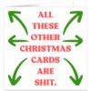 All-these-other-christmas-cards-are-shit-funny-xmas-card