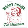 Merry-Drunk-Im-Christmas-xmas-card-std-ad