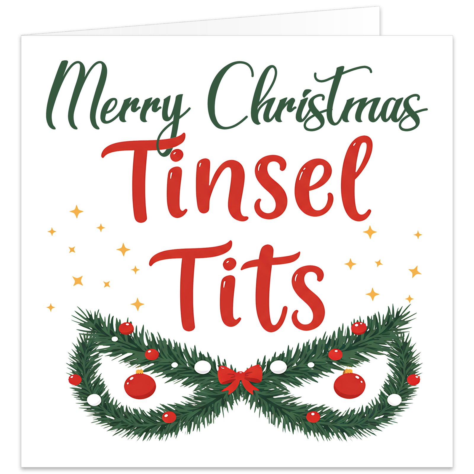 Funny rude Christmas card featuring “Merry Christmas Tinsel T**s” in red and green lettering, with festive garlands, baubles, lights, gold stars and a red bow.