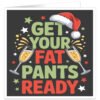 Get-Your-Fat-Pants-Ready-christmas-card