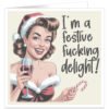 Im-a-festive-fucking-delight-christmas-card