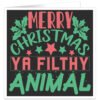 Merry-Christmas-ya-filthy-animal-funny-christmas-card