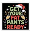 **Alt text:** Funny Christmas greeting card with the words "Get Your Fat Pants Ready" in bold festive lettering, decorated with a Santa hat, clinking champagne glasses and red, green and white stars on a black background. Blank inside for your own Christmas message.