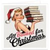 Vintage-style Christmas card featuring a glamorous 1950s pin-up woman in a Santa hat holding a stack of books, with the message “All Booked for Christmas”.