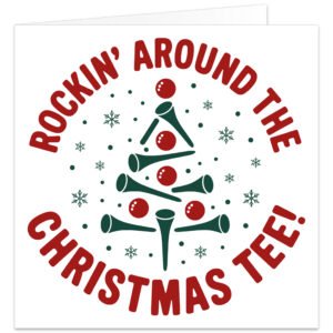 Golf-themed Christmas card featuring “Rockin’ Around the Christmas Tee!” with a festive tree made from green golf tees and red golf balls, surrounded by snowflakes on a white background.