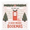 A Very Merry Bookmas Christmas card featuring a cosy festive bookshop, decorated Christmas trees, baubles, garlands, wrapped presents and books.