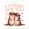 2-Otters-I-otterly-love-you-valentines-card