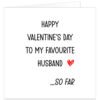 Happy-valentines-day-to-my-favourite-husband-card