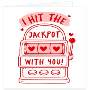 I-hit-the-jackpot-with-you-valentines-day-card