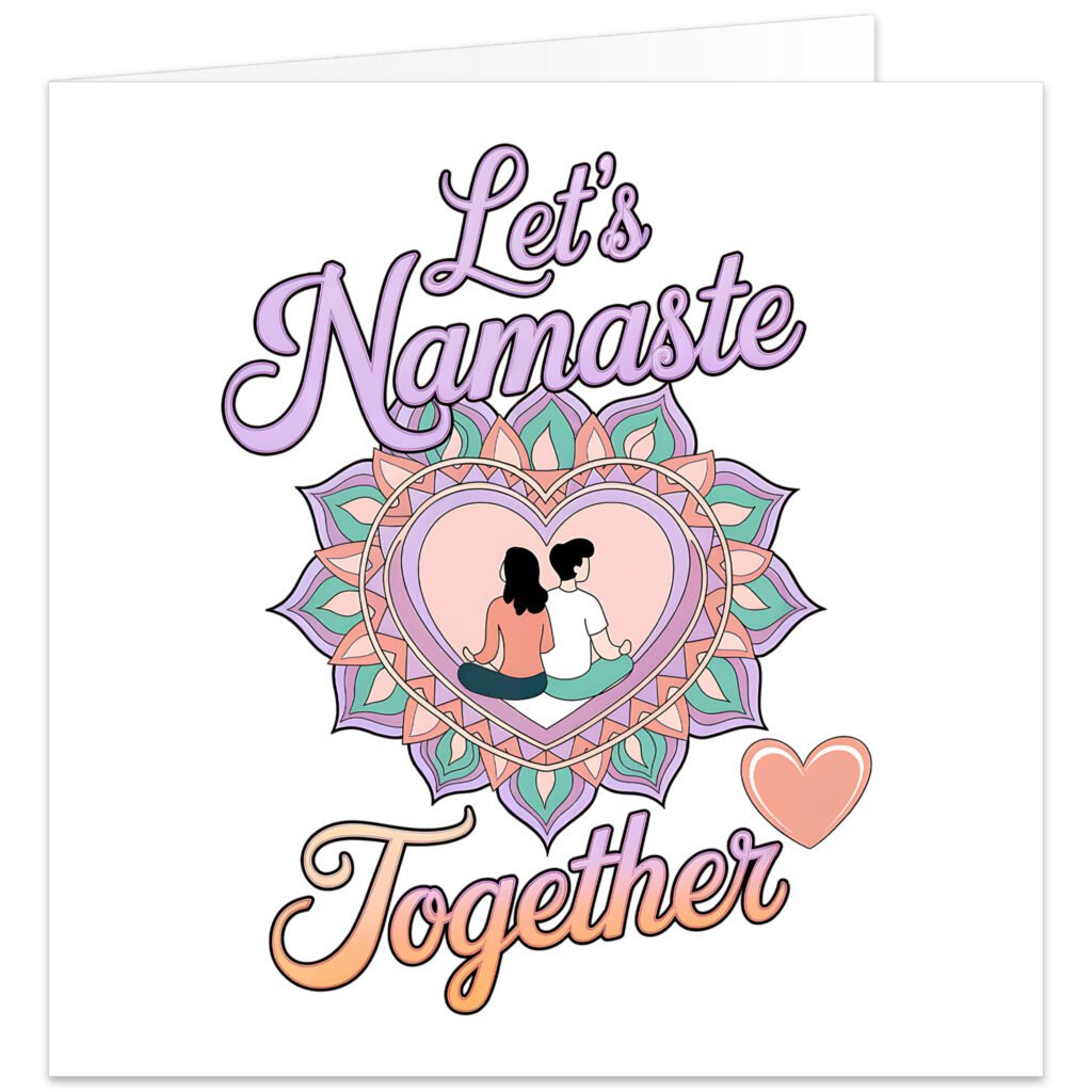 Lets-namaste-together-valentines-day-card