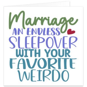 Marrige-sleepover-with-your-favourite-weirdo card