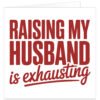 Raising-My-Husband-is-exhausting