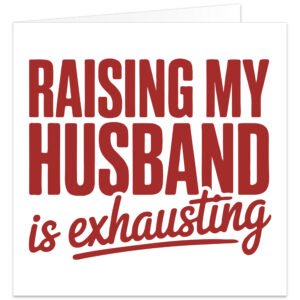 Raising-My-Husband-is-exhausting